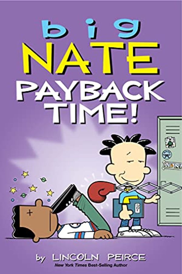 Cover Art for B07NFYWP1Z, Big Nate: Payback Time! by Lincoln Peirce