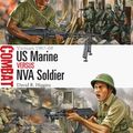 Cover Art for 9781472808998, US Marine Vs NVA Soldier: Vietnam 1967-68 (Combat) by David R. Higgins