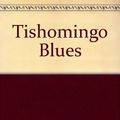 Cover Art for 9781841975566, Tishomingo Blues by Elmore Leonard