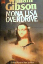 Cover Art for 9783453038868, Mona Lisa Overdrive (Neuromancer #3) by William Gibson