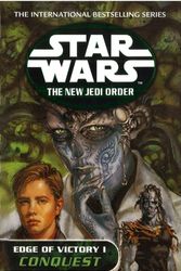 Cover Art for 9780099410287, Star Wars: The New Jedi Order - Edge Of Victory Conquest by Greg Keyes