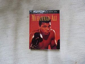 Cover Art for 9780752515816, Muhammad Ali (Life & Times) by Jon E. Lewis