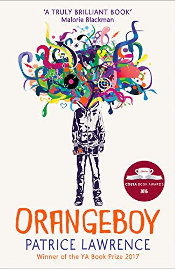 Cover Art for B019CSNPX4, Orangeboy: Winner of the Waterstones Children's Book Prize for Older Children, winner of the YA Book Prize by Patrice Lawrence