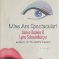 Cover Art for 9781419375989, Mine Are Spectacular!: A Novel by Janice Kaplan