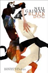 Cover Art for 9781472235442, Black Dog by Neil Gaiman