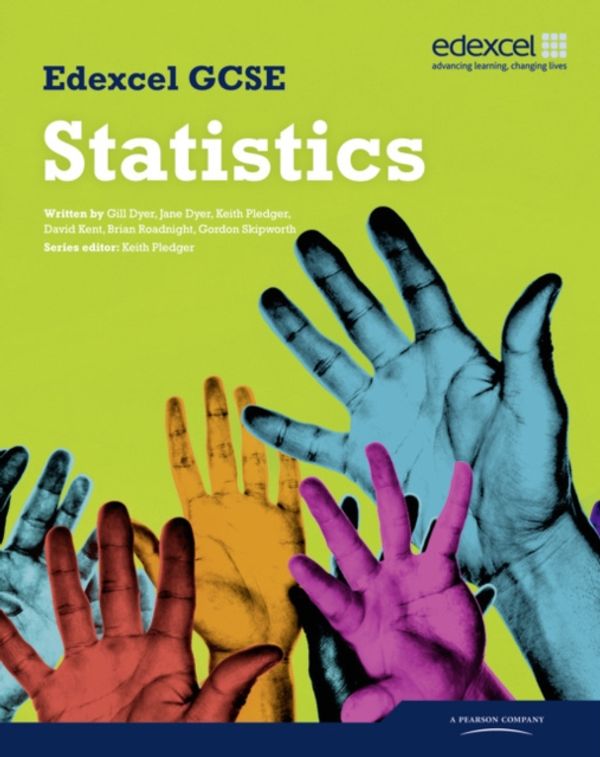 Cover Art for 9781846904547, Edexcel GCSE Statistics Student Book by Ms Gillian Dyer