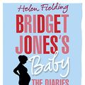 Cover Art for 9781524775919, Bridget Jones's Baby: The Diaries by Helen Fielding