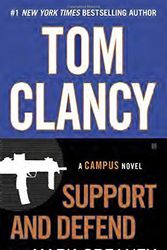 Cover Art for B01FEK2WIS, Tom Clancy Support and Defend (A Campus Novel) by Mark Greaney(2015-03-31) by Mark Greaney
