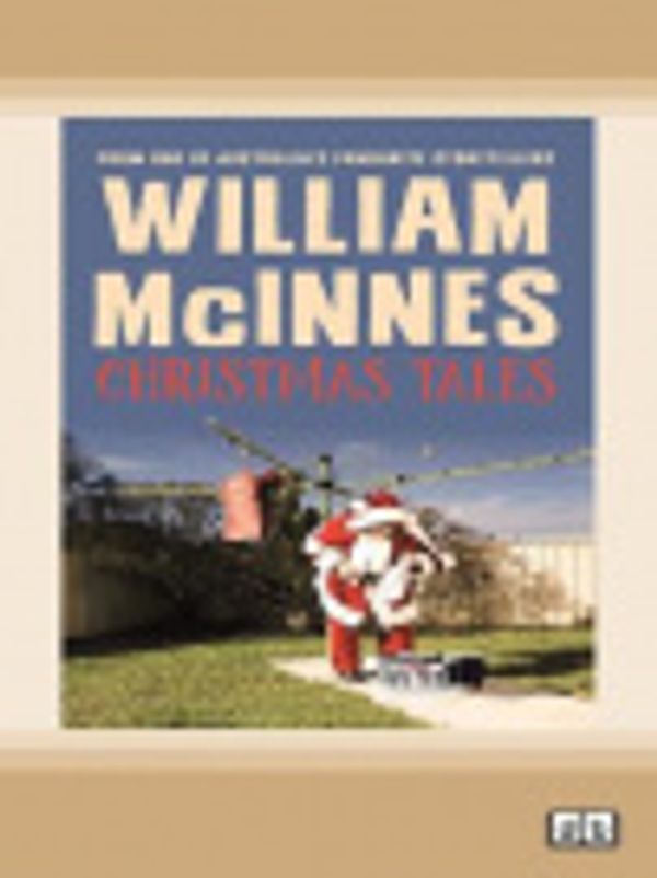 Cover Art for 9780369360236, Christmas Tales by William McInnes