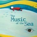Cover Art for 9788415503101, The Music of the Sea by Susanna Isern