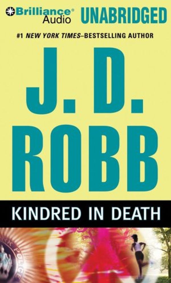 Cover Art for 9781423383789, Kindred in Death by J. D. Robb