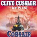 Cover Art for B01HC0XAHU, Corsair (Oregon Files) by Clive Cussler (2009-03-03) by Jack Du Brul, Clive Cussler