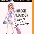 Cover Art for 9781489087973, Cents and Sensibility by Maggie Alderson
