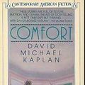 Cover Art for 9780140096248, Comfort by Kaplan, David Michael