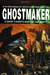 Cover Art for 9780671784102, Ghostmaker by Dan Abnett