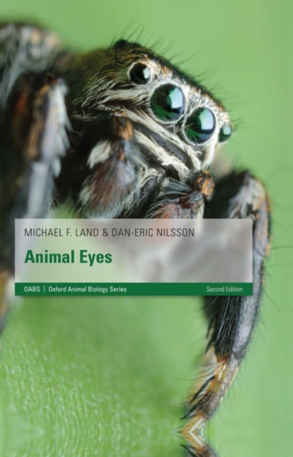 Cover Art for 9780199581146, Animal Eyes by Michael F. Land