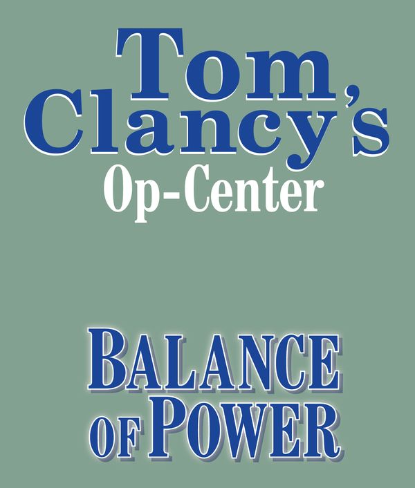 Cover Art for 9780307971067, Tom Clancy's Op-Center #5: Balance of Power by Unknown