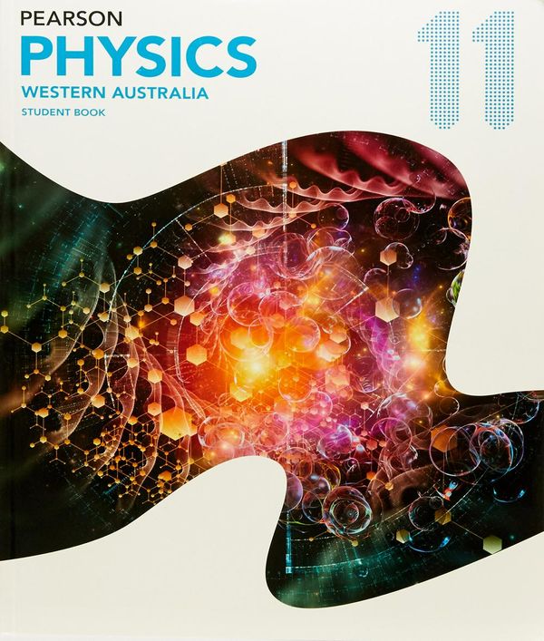 Cover Art for 9781488617713, Pearson Physics 11 Western Australia Student Book with Reader+ by Greg Moran
