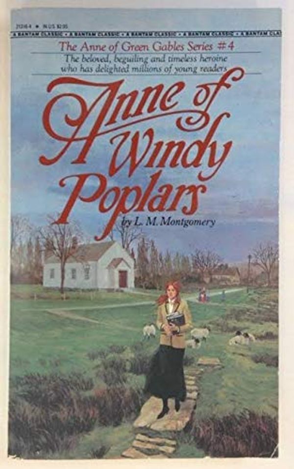 Cover Art for B08JKY8JGS, Anne of Windy Poplars (Anne of Green Gables #4) by L. M. (Lucy Maud) Montgomery