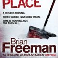 Cover Art for 9780755373888, The Burying Place: A high-suspense thriller with terrifying twists by Brian Freeman