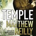 Cover Art for 9780330525602, Temple by Matthew Reilly