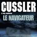 Cover Art for 9782246733010, Le Navigateur by Clive Cussler, Paul Kemprecos