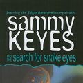 Cover Art for 9780756914455, Sammy Keyes and the Search for Snake Eyes by Van Draanen, Wendelin
