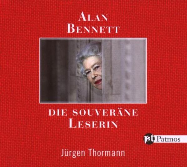 Cover Art for 9783491912885, Die souveräne Leserin by Alan Bennett, Jürgen Thormann