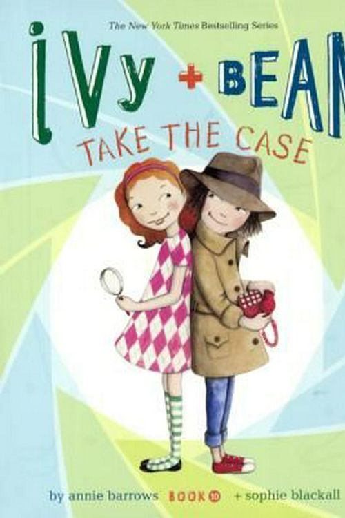Cover Art for 9780606365376, Ivy & Bean Take the CaseIvy & Bean by Annie Barrows