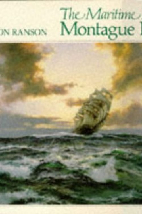 Cover Art for 9780715300459, The Maritime Paintings of Montague Dawson by Ron Ranson