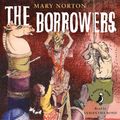 Cover Art for 9780141373577, The Borrowers by Mary Norton, Samantha Bond, Samantha Bond