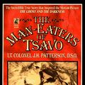 Cover Art for 9780671003067, The Man-Gaters of Tsavo by J. H. Patterson