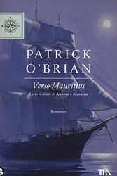 Cover Art for 9788850249282, Verso Mauritius. Le avventure di Aubrey e Maturin by O'Brian, Patrick