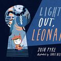 Cover Art for 9781684640621, Lights-Out, Leonard by Josh Pyke