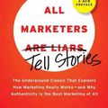 Cover Art for 9781591843030, All Marketers Are Liars by Seth Godin