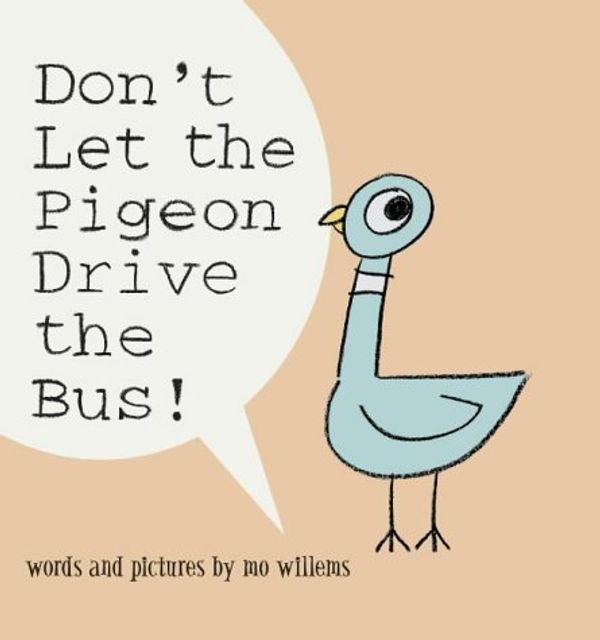 Cover Art for 9781844280131, Don't Let the Pigeon Drive the Bus! by Mo Willems