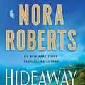 Cover Art for 9781250207111, Hideaway by Nora Roberts