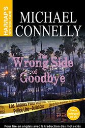 Cover Art for 9782818706671, The Wrong side of good-bye by Michael Connelly