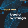 Cover Art for 9780252028182, Basic Writings by Paul Ree