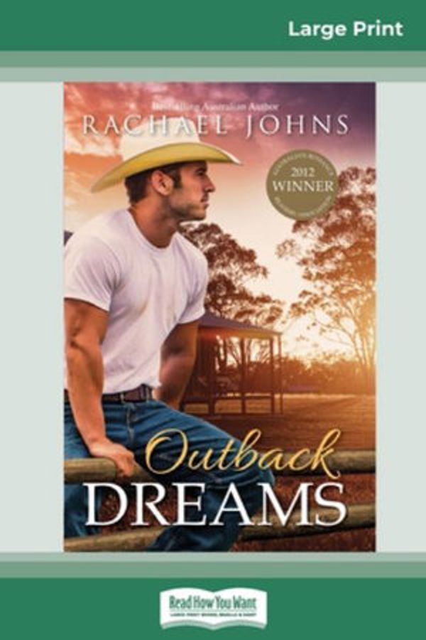 Cover Art for 9780369317971, Outback Dreams by Rachael Johns