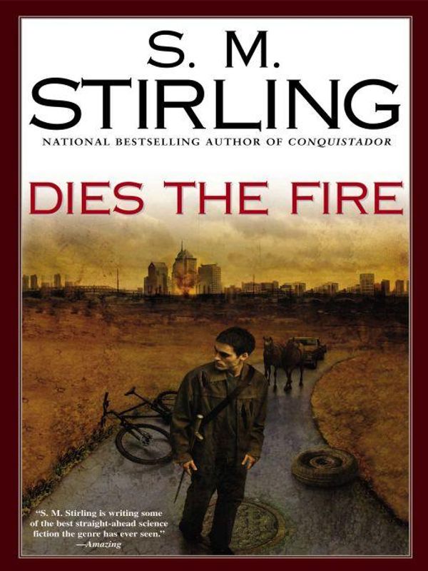 Cover Art for 9781101043912, Dies the Fire by S M Stirling