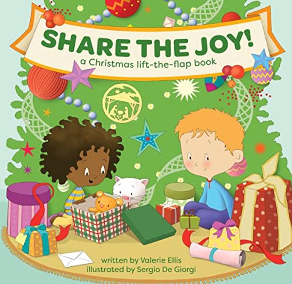 Cover Art for 9781640608764, Share the Joy! a Christmas Lift-The-Flap Book by Valerie Ellis