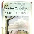 Cover Art for 9780434328284, A Civil Contract by Georgette Heyer