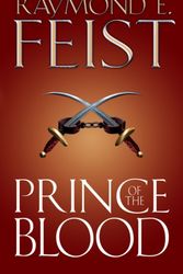 Cover Art for 9780007176168, Prince of the Blood by Raymond E. Feist