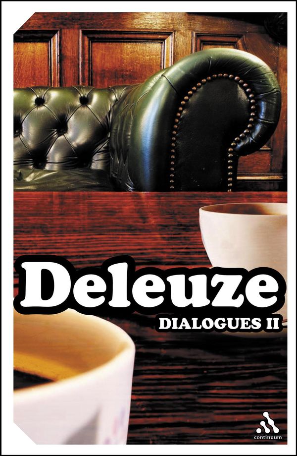 Cover Art for 9780826490773, Dialogues II by Gilles Deleuze