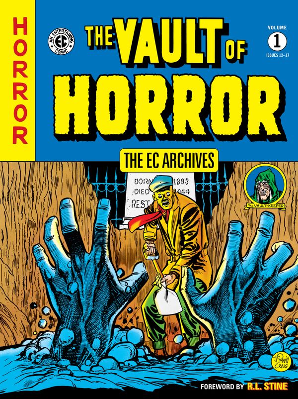 Cover Art for 9781506721156, The EC Archives: Vault of Horror Volume 1 by Various