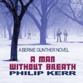 Cover Art for 9781410461018, A Man Without Breath by Philip Kerr