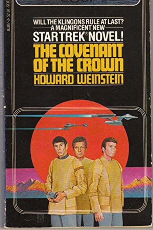 Cover Art for 9780671833077, Covenant of Crown by Howard Weinstein