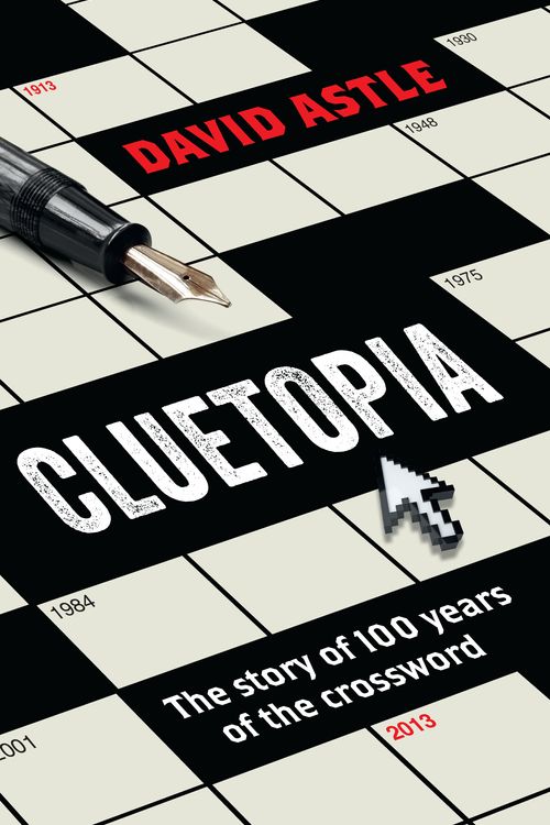 Cover Art for 9781743314531, Cluetopia by David Astle