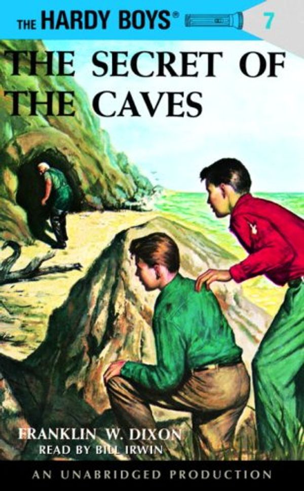 Cover Art for 9780807216804, The Secret of the Caves (Hardy Boys, Book 7) by Franklin W. Dixon